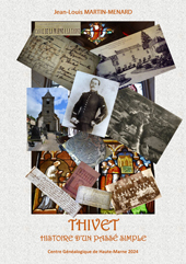 THIVET - Histoire d'un passé simple